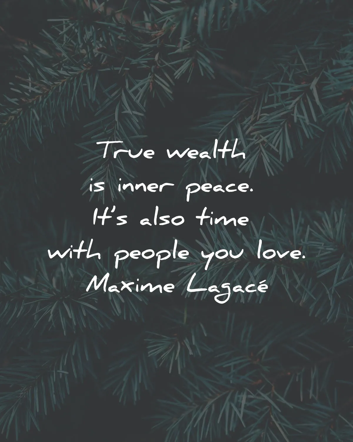 christmas quotes true wealth inner peace time people love maxime lagace wisdom