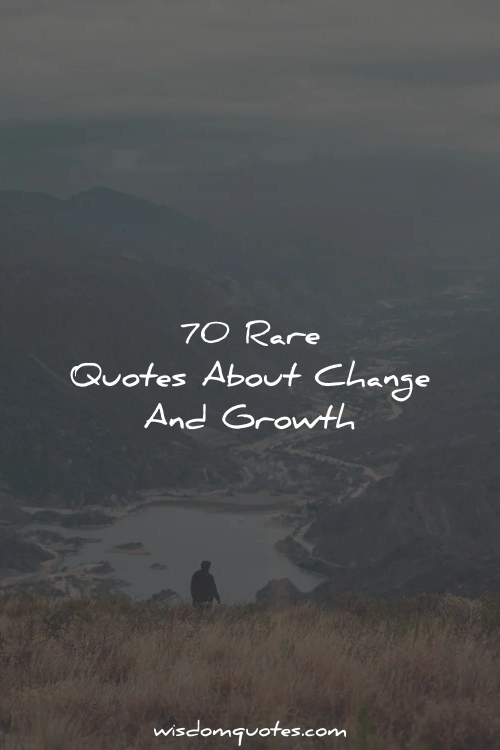 quotes about change growth wisdom