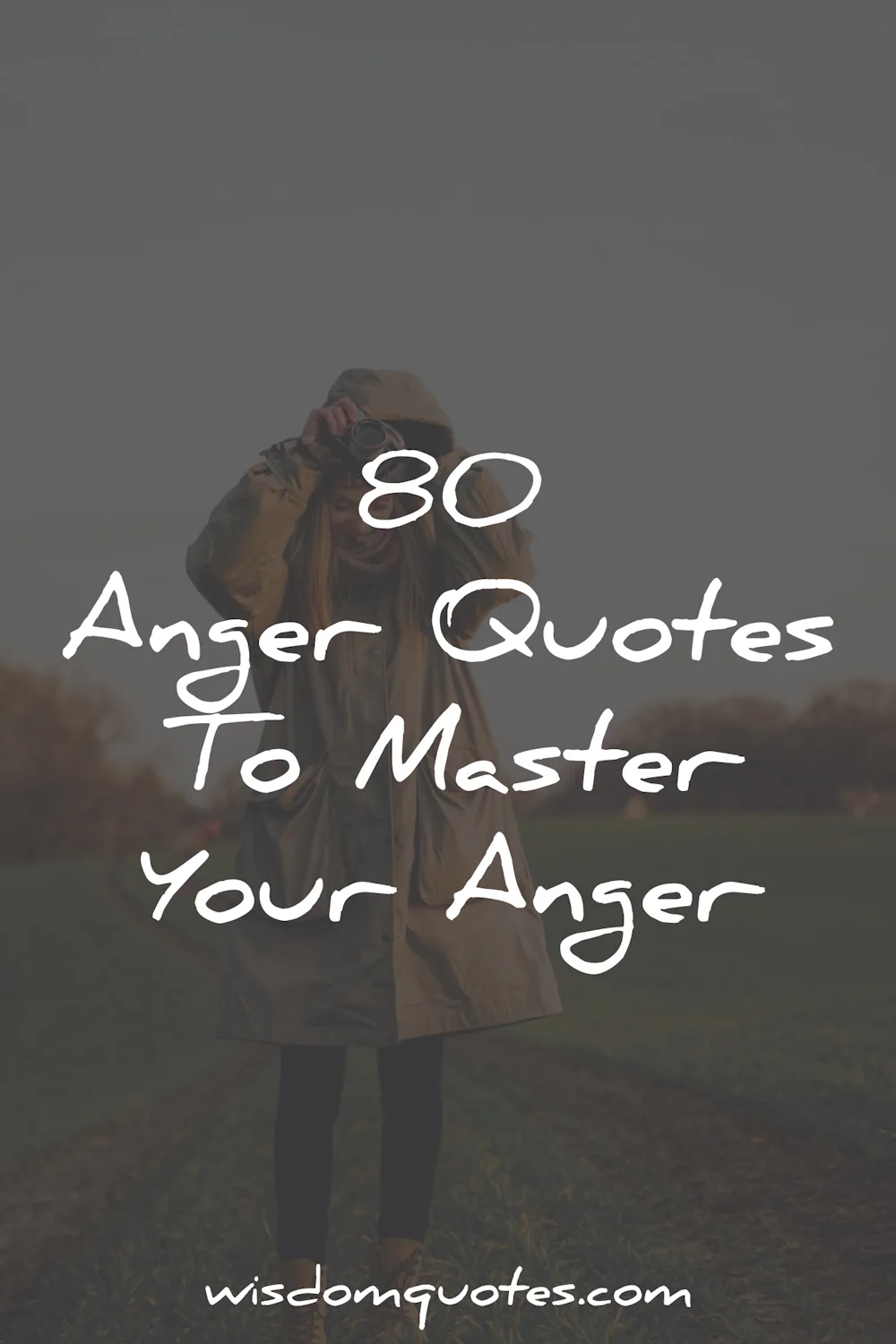 anger quotes wisdom