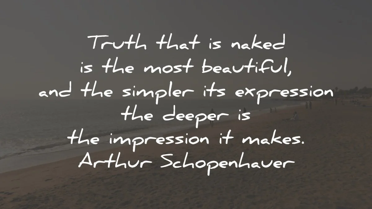 arthur schopenhauer quotes truth naked beautiful wisdom