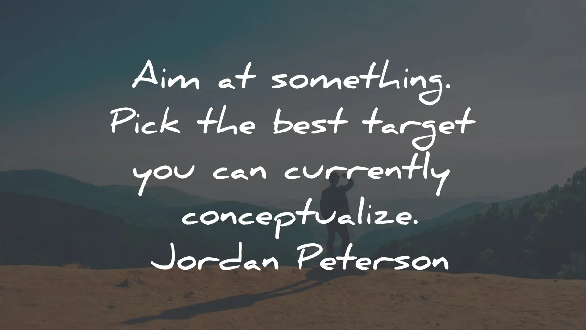 beyond order quotes summary jordan peterson aim something best target conceptualize wisdom