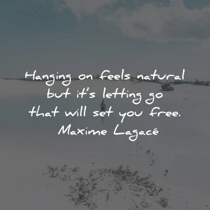 broken heart quotes hanging feels natural free maxime lagace wisdom