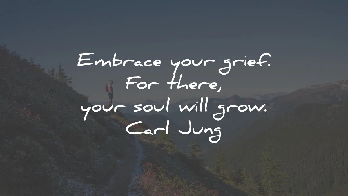 carl jung quotes embrace grief soul grow wisdom