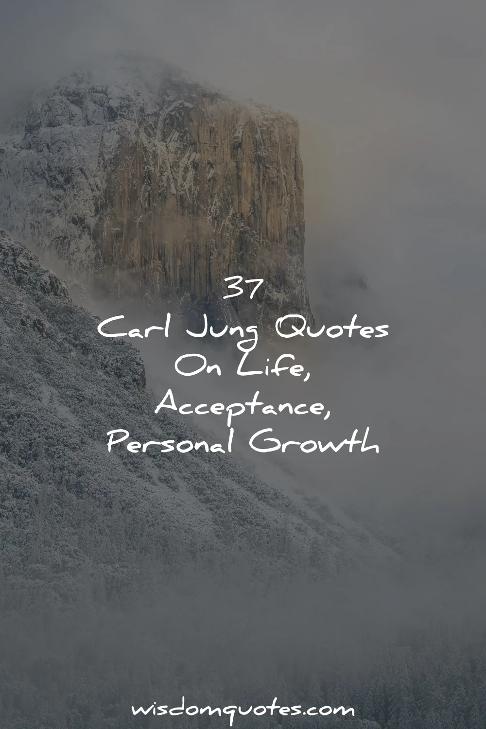 37 Carl Jung Quotes – On Life, Acceptance, Personal Growth