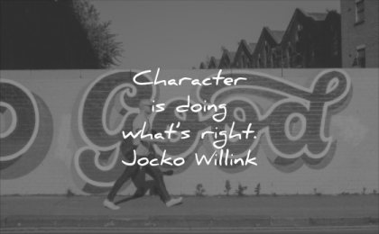 character quotes doing what right jocko willink wisdom man walking wall graffiti solitude