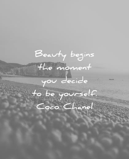 confidence quotes beauty begins moment you decide yourself coco chanel wisdom