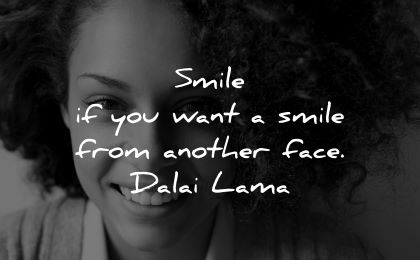 dalai lama quotes tenzin gyatso smile want from another face wisdom woman