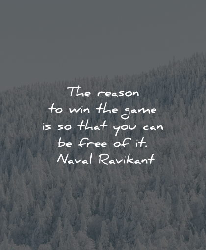 determination quotes reason win game free naval ravikant wisdom