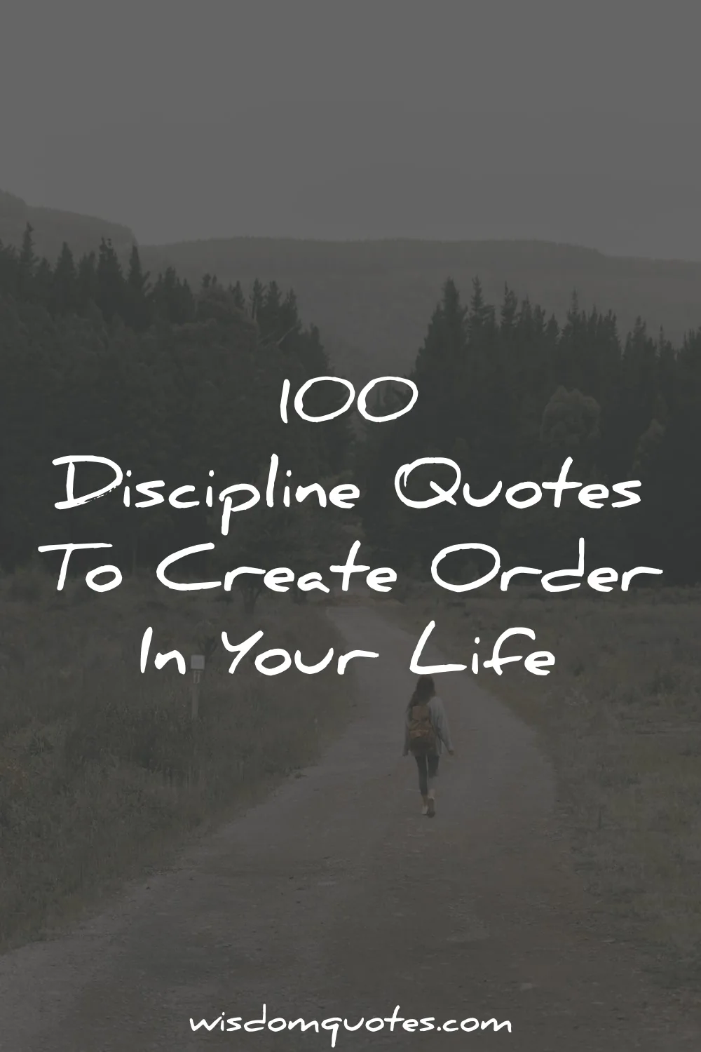 discipline quotes create order life wisdom
