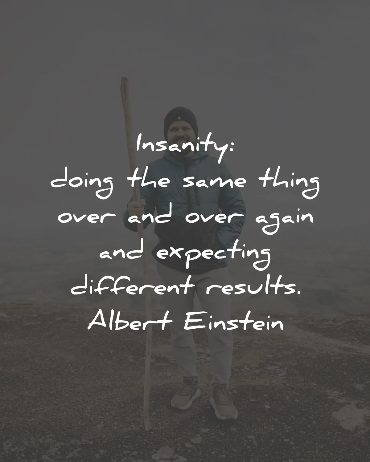 famous quotes insanity same thing over again results albert einstein wisdom