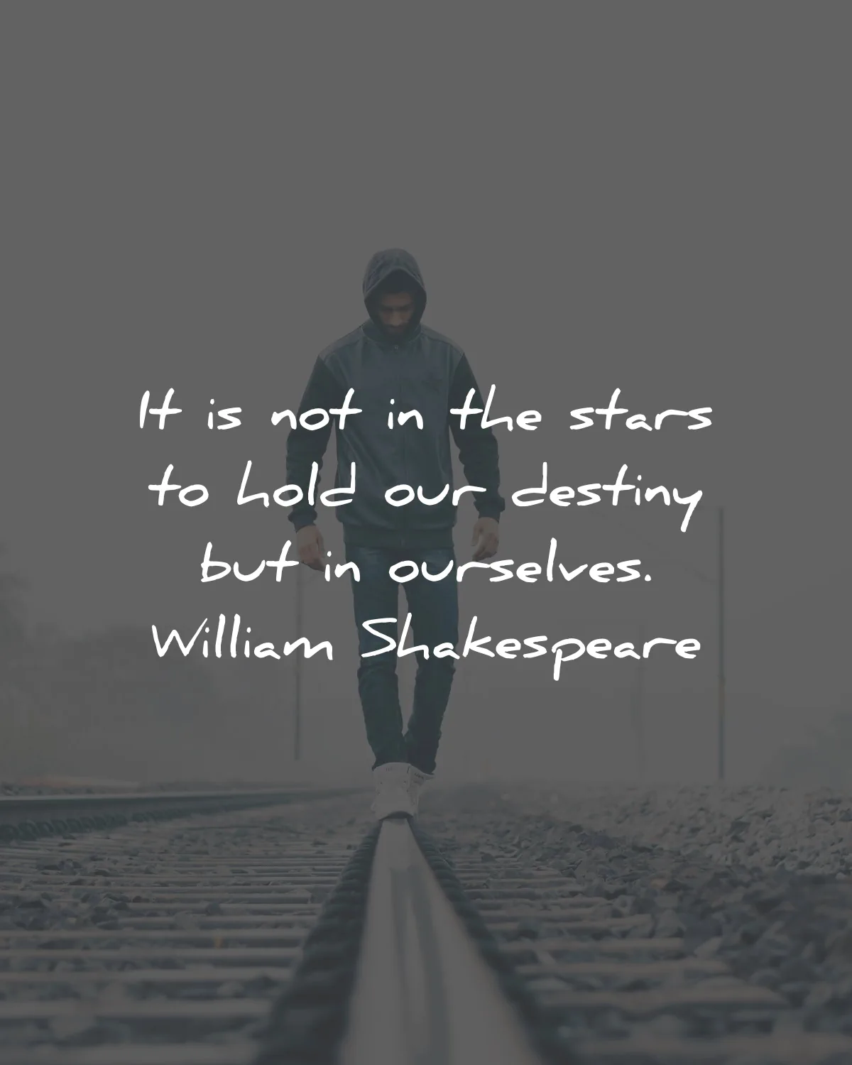 famous quotes not stars hold destiny ourselves william shakespeare wisdom
