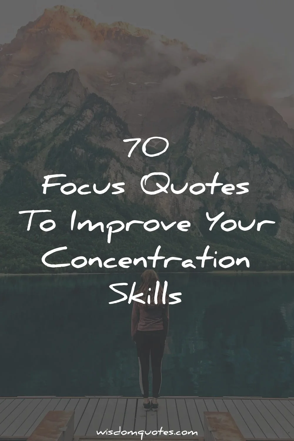focus quotes improve concentration skills wisdom