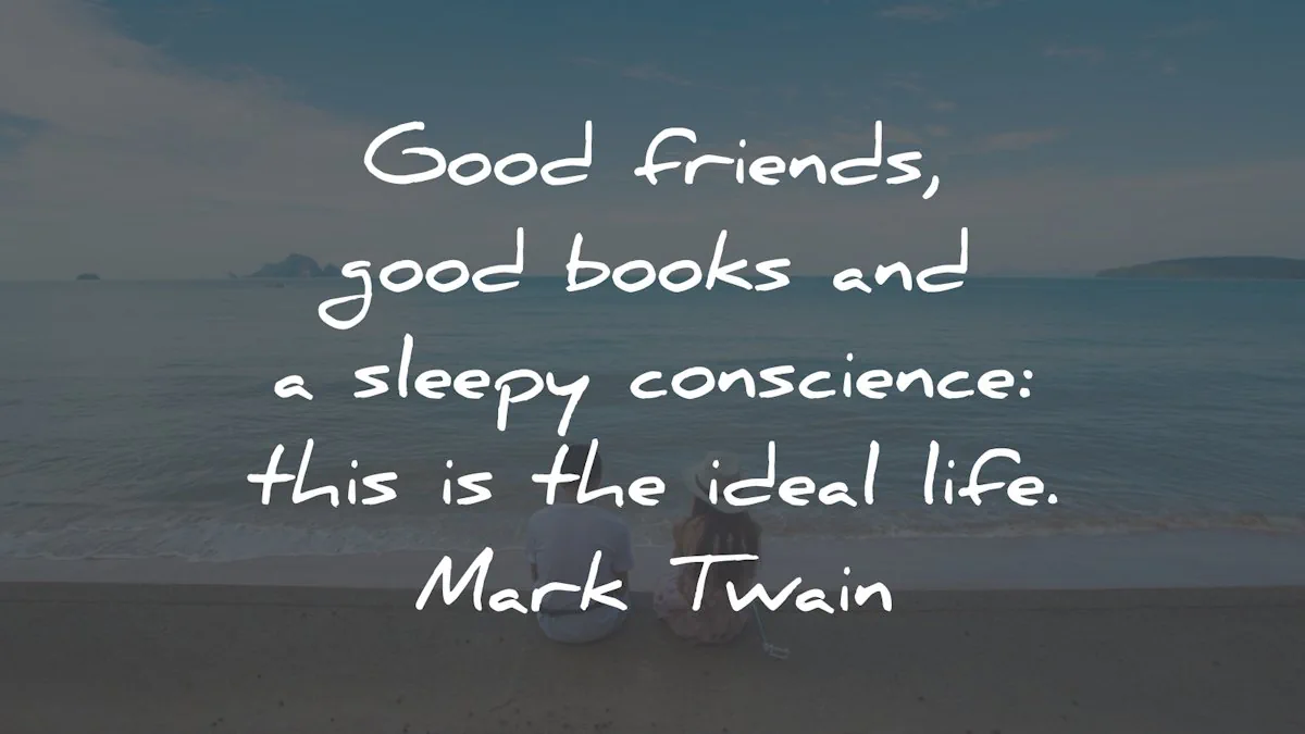friendship quotes good friends books sleepy mark twain wisdom