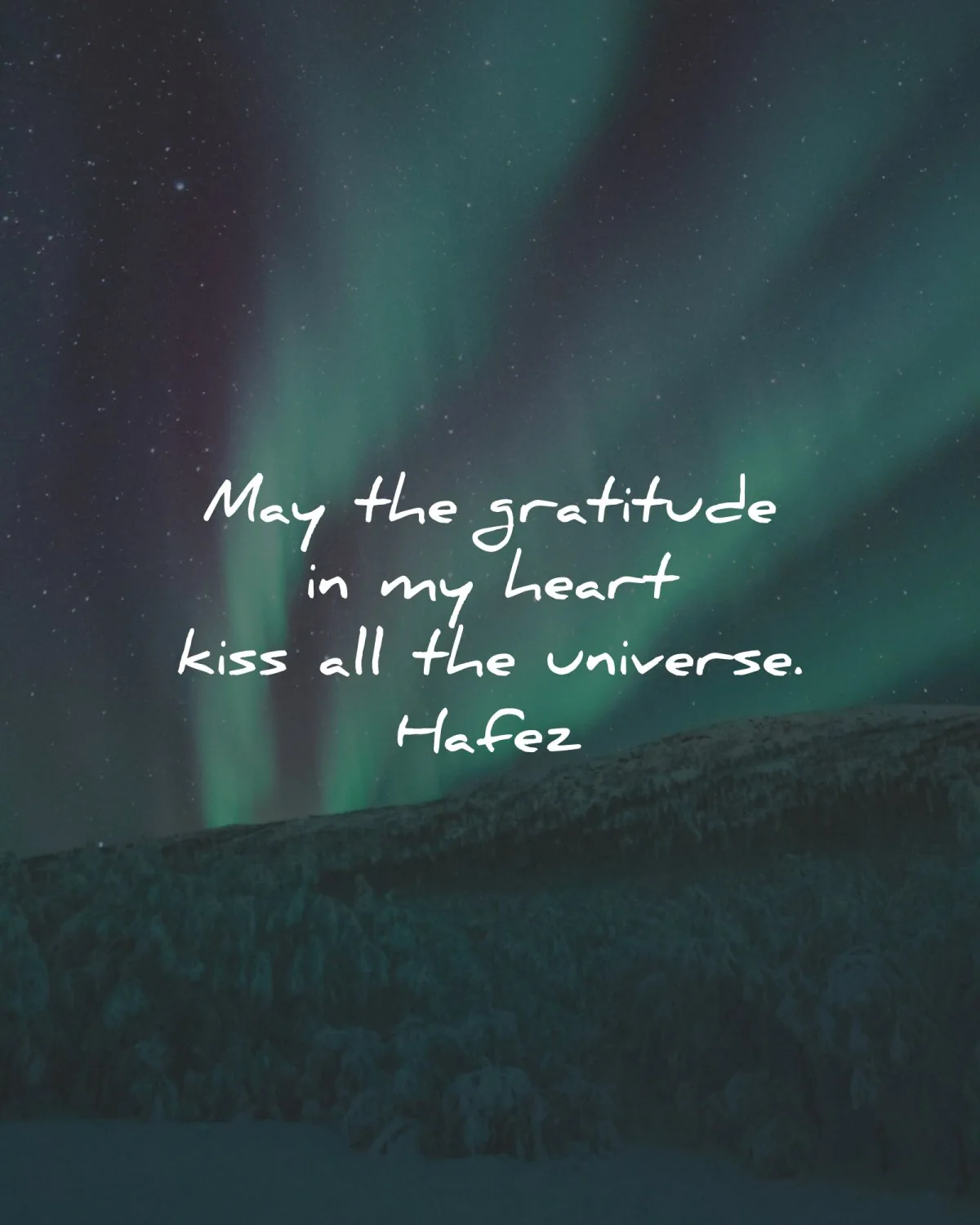 gratitude quotes heart kiss universe hafez wisdom