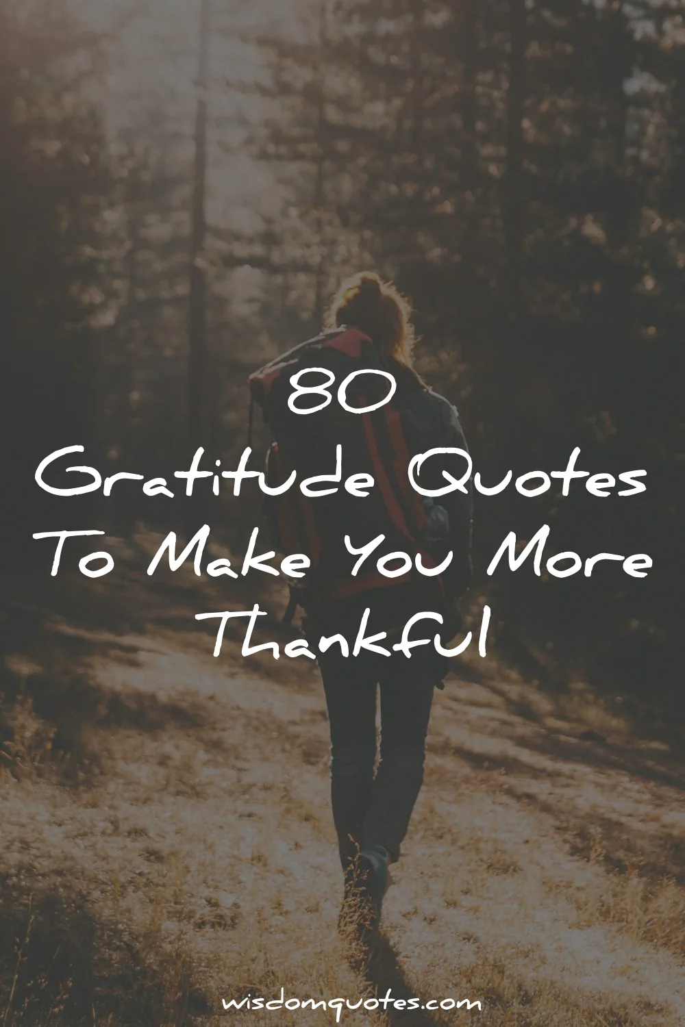 gratitude quotes make you more thankful wisdom