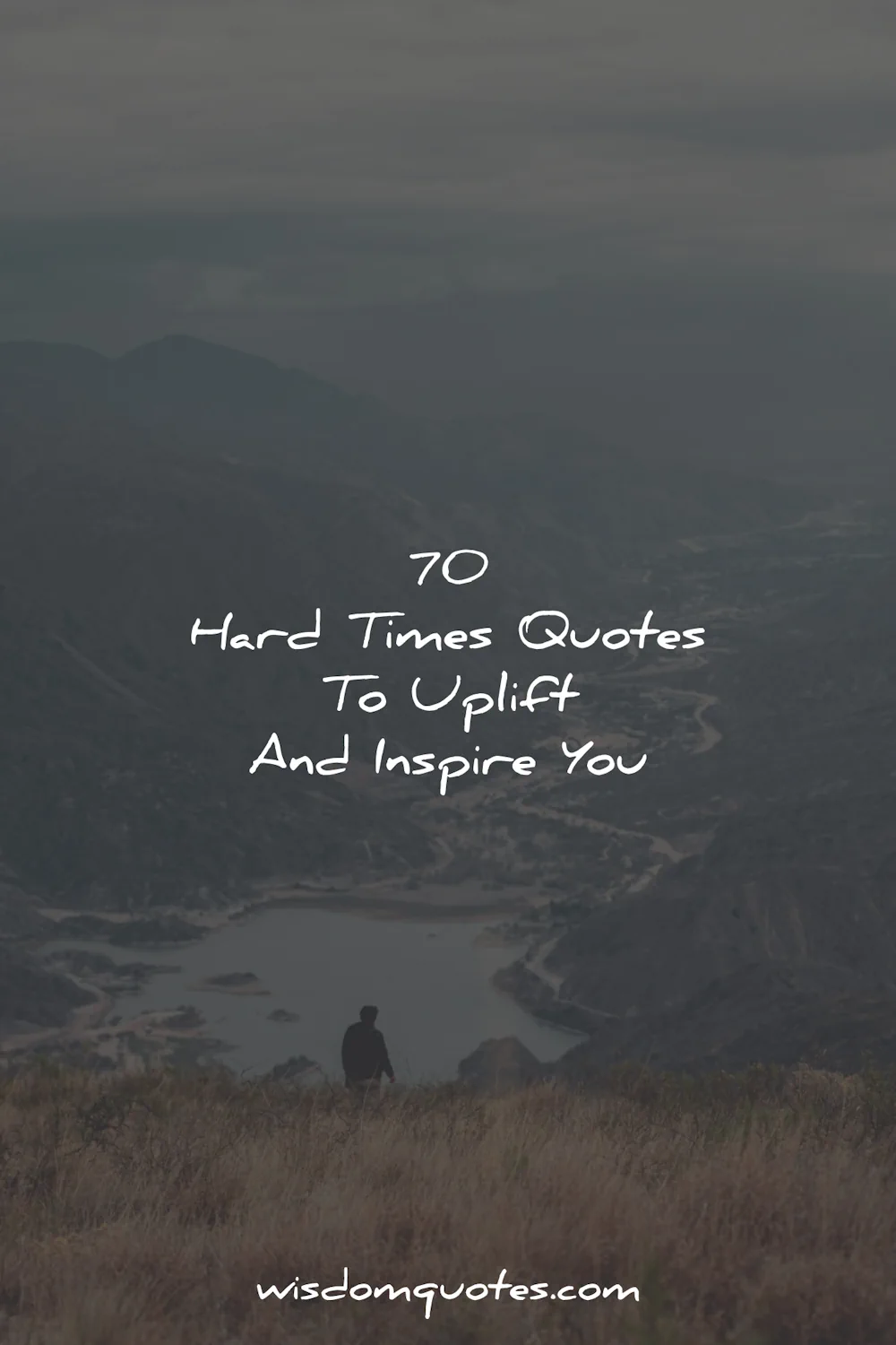 hard times quotes wisdom