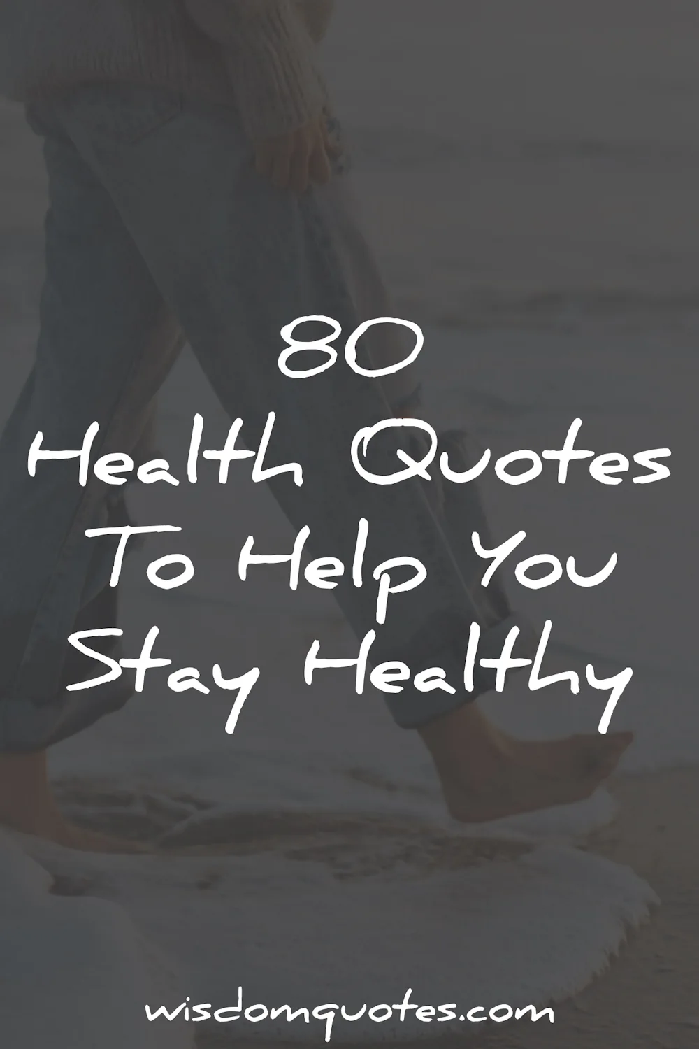 health quotes wisdom