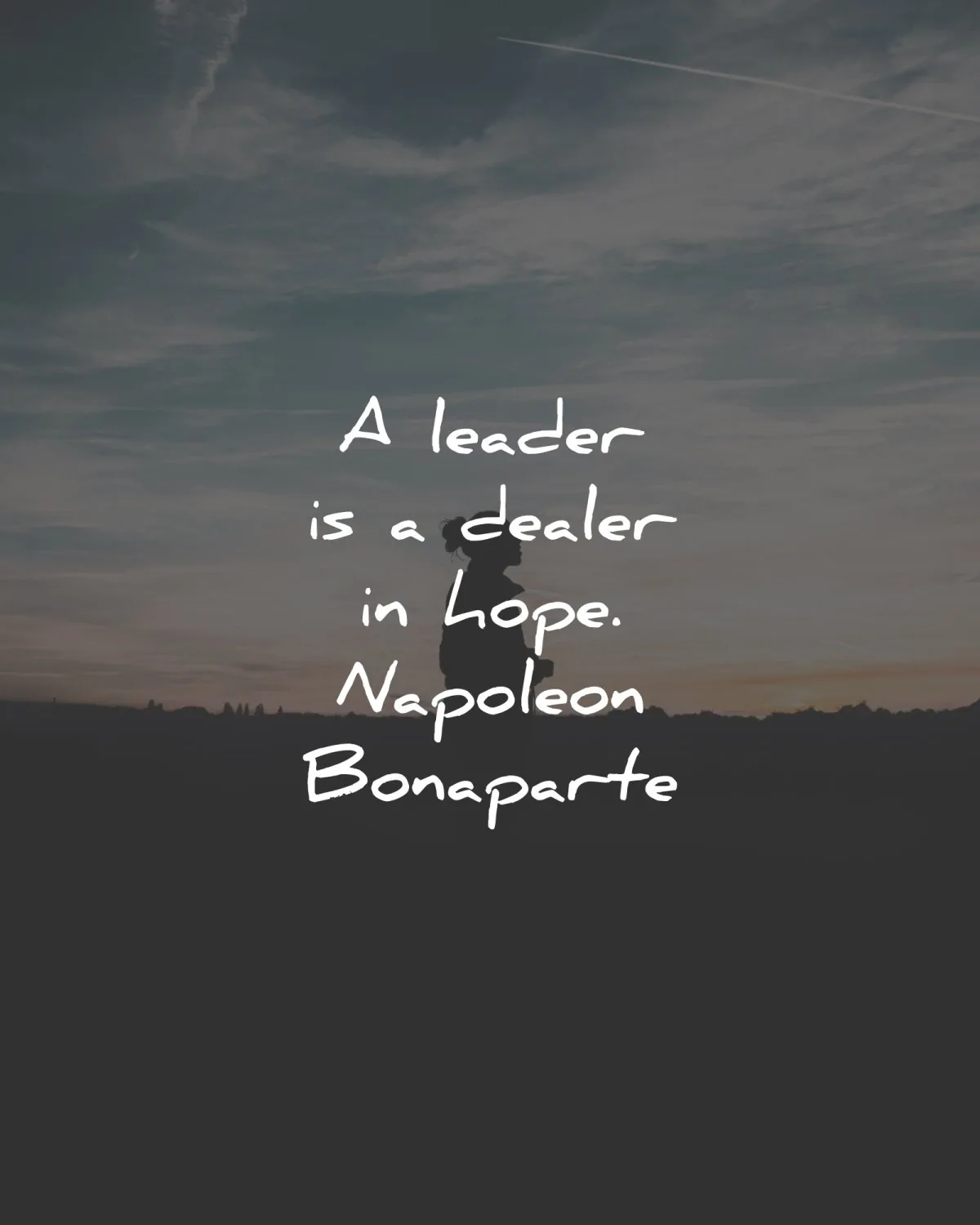 hope quotes leader dealer napoleon bonaparte wisdom