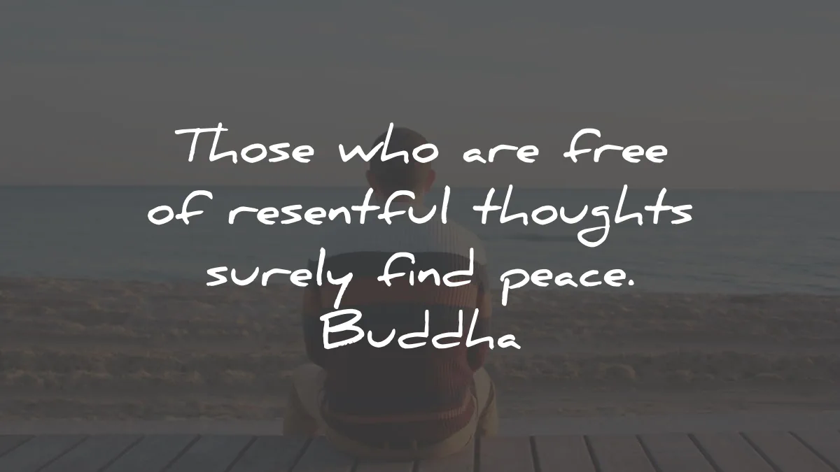inner peace quotes free resentful thoughts find wisdom