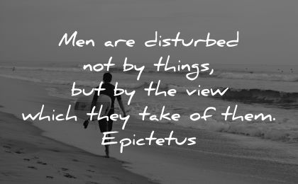 inner peace quotes men disturbed not things view which they take them epictetus wisdom man beach surf sea waves