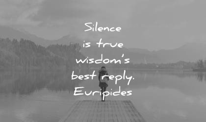 inner peace quotes silence true wisdoms best reply euripides wisdom