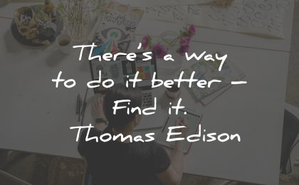 innovation quotes there way better find thomas edison wisdom