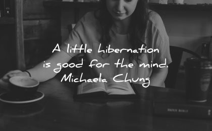 introvert quotes little hibernation good mind michaela chung woman solitude coffee book reading