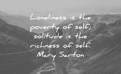 introvert quotes loneliness poverty self solitude richness self mary sarton wisdom