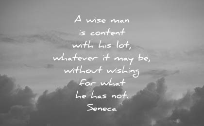 jealousy envy quotes wise man content with whatever without wishing what has seneca wisdom