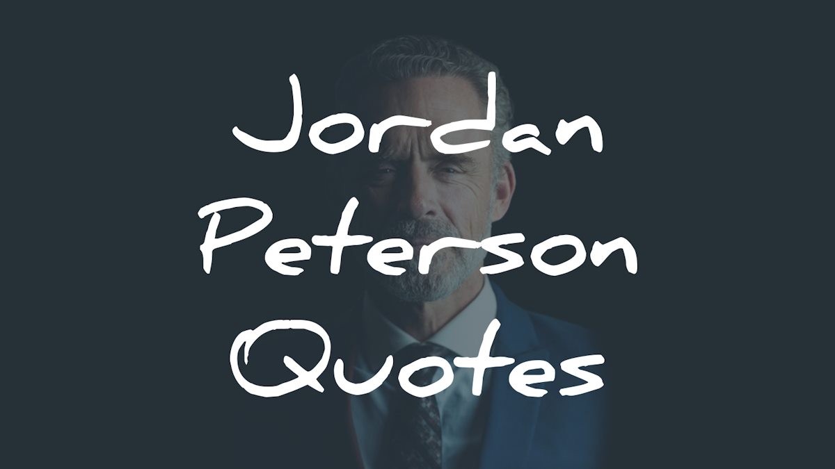 jordan peterson quotes wisdom
