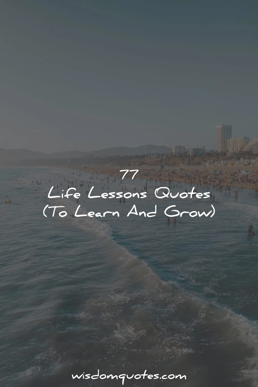 life lessons quotes learn grow wisdom