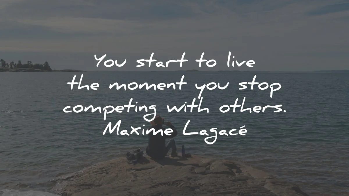 love yourself quotes start live moment stop maxime lagace wisdom