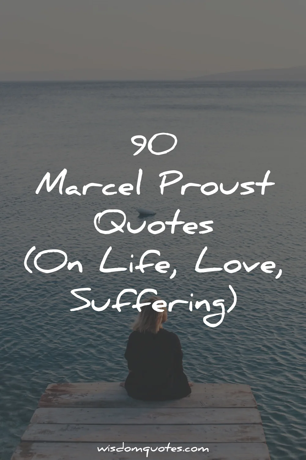 marcel proust quotes wisdom
