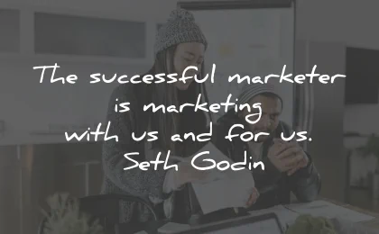 marketing quotes successful marketer with for seth godin wisdom