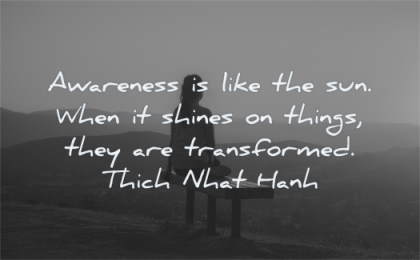 meditation quotes awareness like sun shines things transformed thich nhat hanh wisdom woman sitting sunset