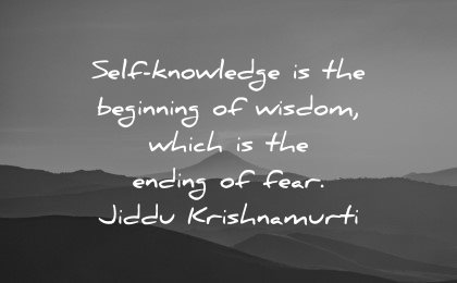 mental health quotes self knowledge beginning wisdom which ending fear jiddu krishnamurti