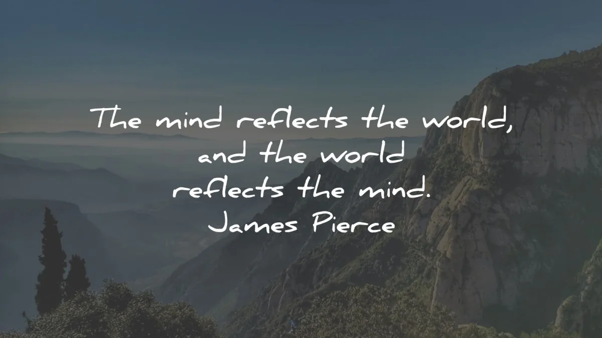 91 Mind Quotes To Make You Wiser