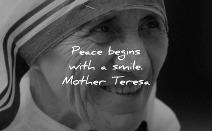 mother teresa quotes peace begins smile wisdom