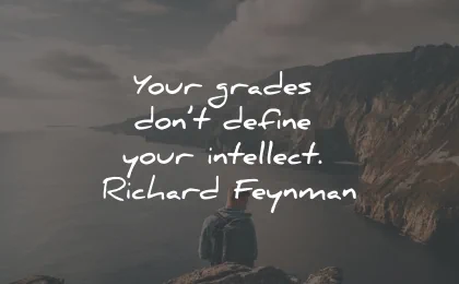 motivational quotes for students grades intellect richard feynman wisdom