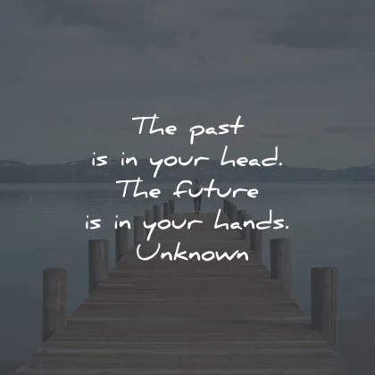 motivational quotes for students past head future hands wisdom