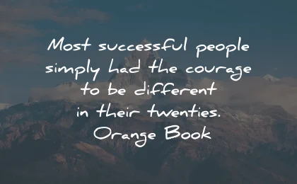 motivational quotes for students sucesssful courage different orange book wisdom