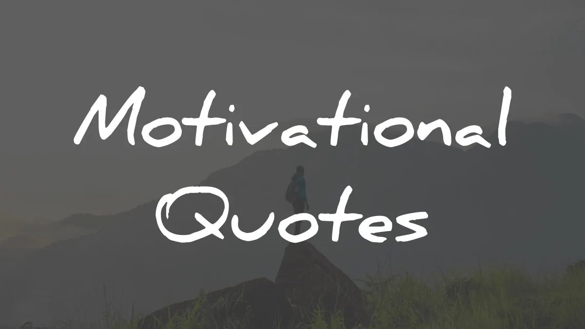 motivational quotes wisdom