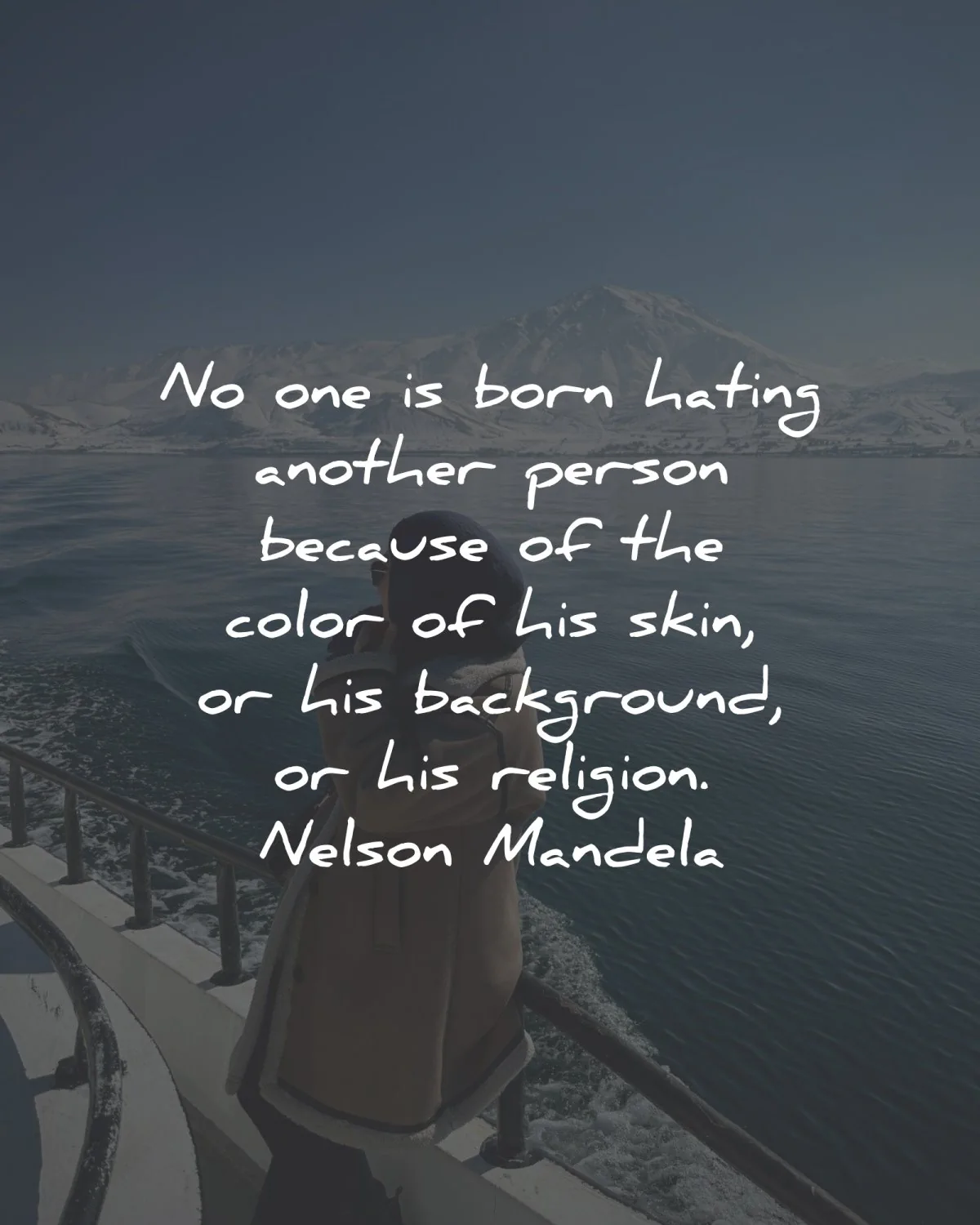 nelson mandela quotes born hating another person wisdom