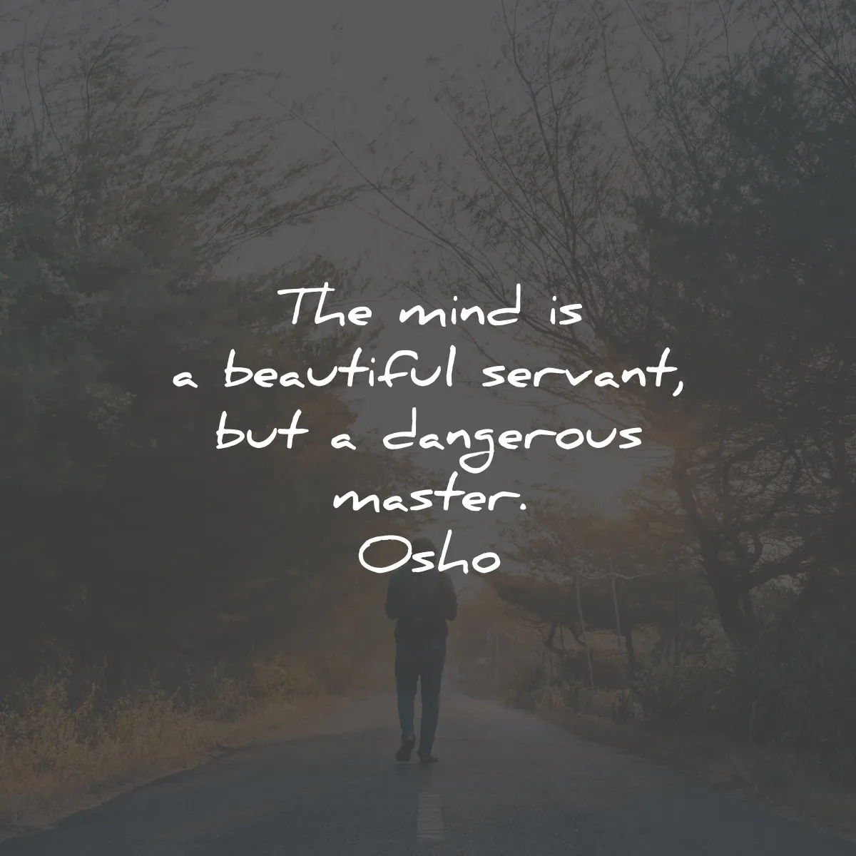 osho quotes mind beautiful servant dangerous master wisdom