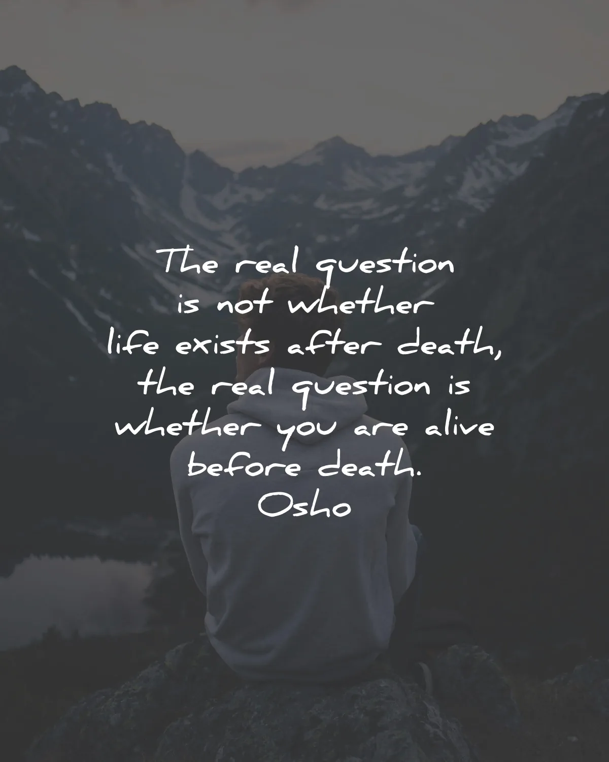 osho quotes question life exists death alive wisdom
