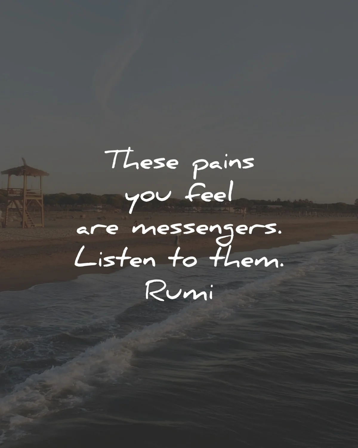 pain quotes feel messengers rumi wisdom
