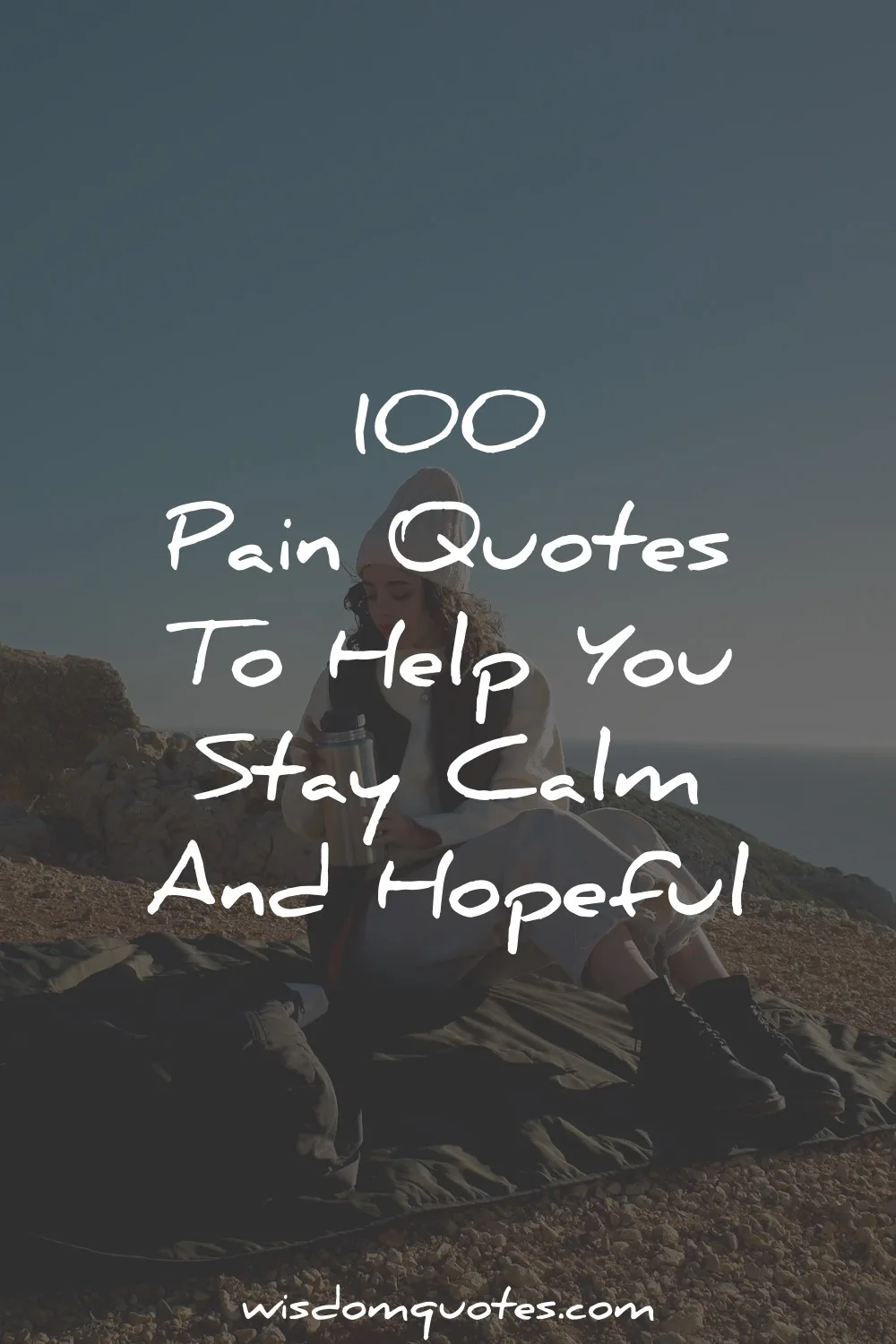 pain quotes help you stay calm peaceful wisdom