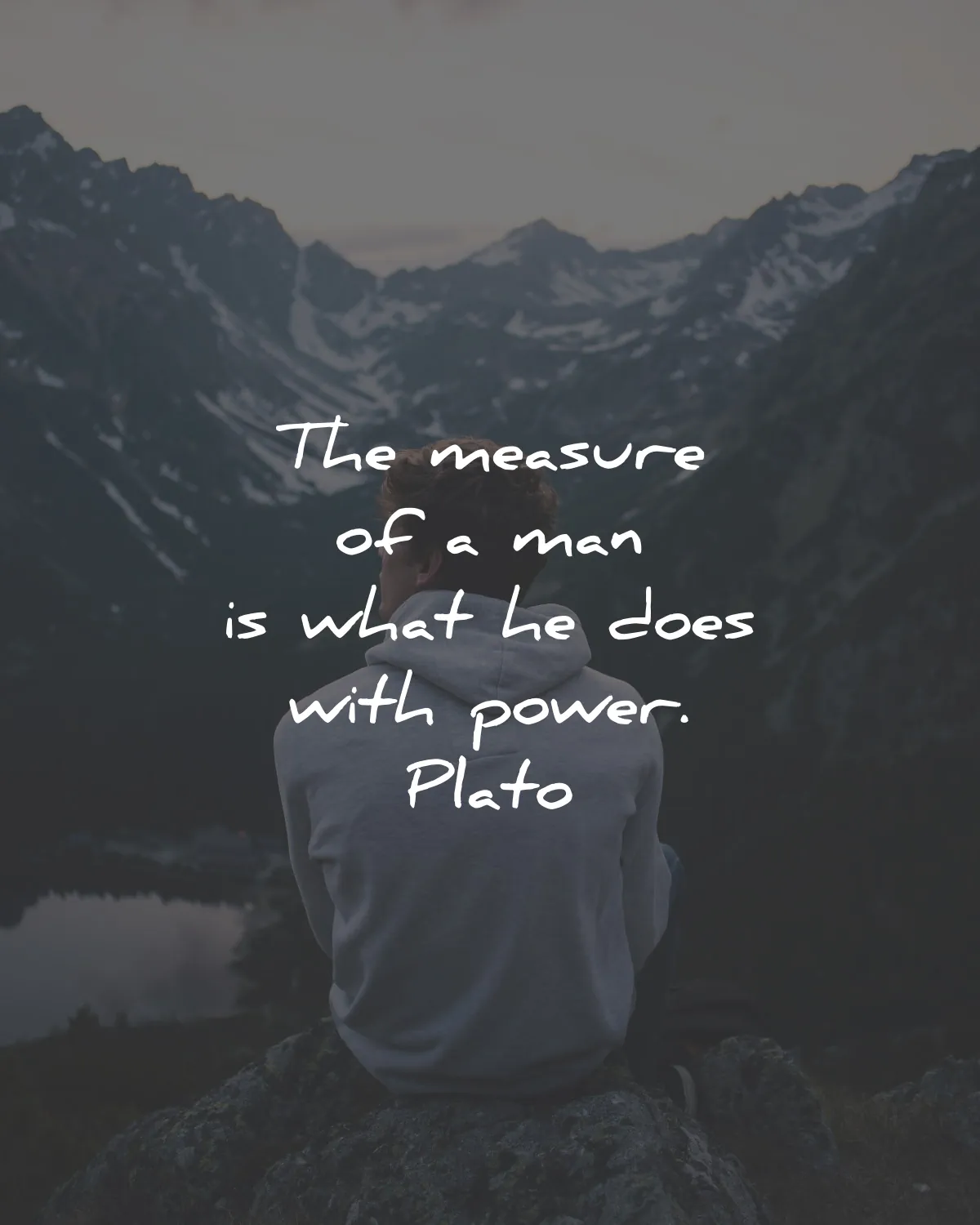 plato quotes measure man what does power wisdom