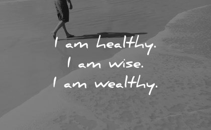 positive affirmations healthy wise wealthy wisdom beach waves