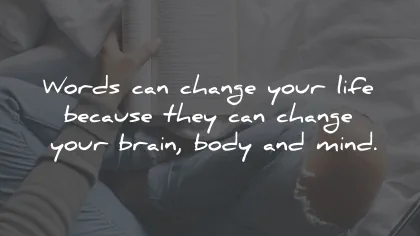 power words change life because brain body mind maxime lagace wisdom